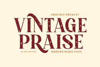 Vintage Praise Font: Timeless Elegance for Creative Projects
